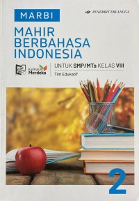 MAHIR BERBAHASA INDONESIA SMP VIII Kumer