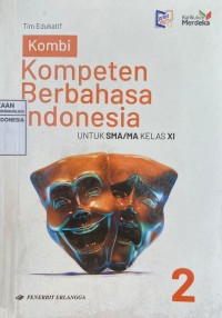 KOMBI XI (Kompeten Berbahasa Indonesia) Kumer