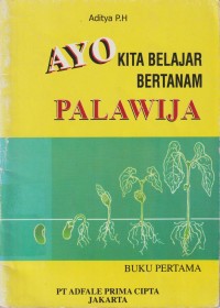 AYO KITA BELAJAR BERTANAM PALAWIJA