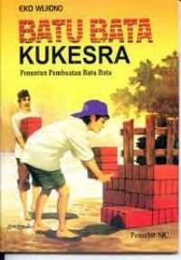 Image of BATU BATA KUKESRA PENUNTUN PEMBUATAN BATU BATA