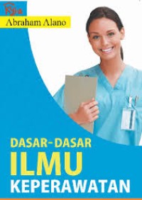 Image of DASAR-DASAR ILMU KEPERAWATAN