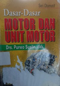 DASAR-DASAR MOTOR DAN INUT MOTOR