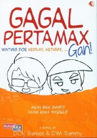 GAGAL PERTAMAX