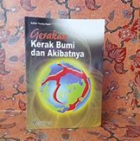 GERAKAN KERAK BUMI DAN AKIBATNYA