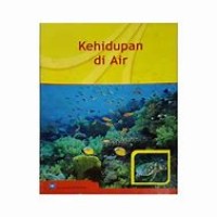 KEHIDUPAN DI AIR