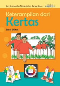 KETERAMPILAN DARI KERTAS