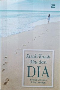 Image of KISAH KASIH AKU DAN DIA