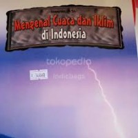 MENGENAL CUACA IKLIM