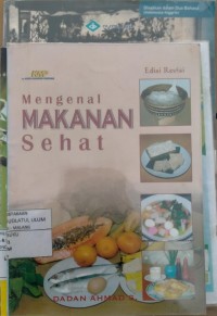 MENGENAL MAKANAN SEHAT