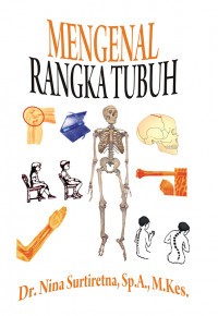 MENGENAL RANGKA TUBUH
