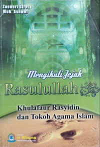 Image of MENGIKUTI JEJAK RASULULLAH