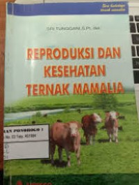 Image of REPRODUKSI DAN KESEHATAN TERNAK MAMALIA