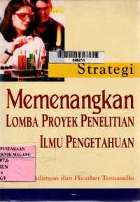 Image of STRATEGI MEMENANGKAN LOMBA PROYEK PENELITIAN ILMU PENGETAHUAN