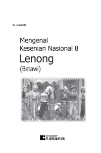 Mengenal Kesenian Nasional 8 :Lenong (Betawi)