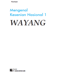 Mengenal Kesenian Nasional 1 :Wayang